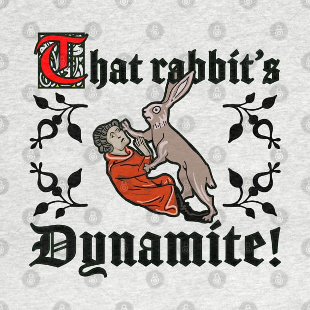 That Rabbit's Dynamite by rexthinks